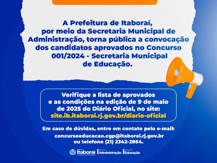 Prefeitura de Itaboraí convoca aprovados no concurso da Secretaria Municipal de Educação