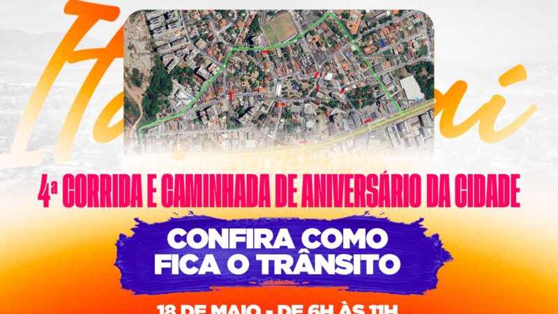 Trânsito será alterado neste domingo (18/05) para a 4ª Corrida e Caminhada em celebração aos 192 anos de Itaboraí