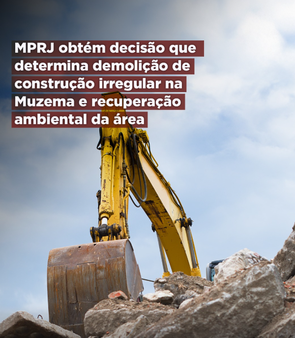 MPRJ obtém decisão que determina demolição de construção irregular na Muzema e recuperação ambiental da área