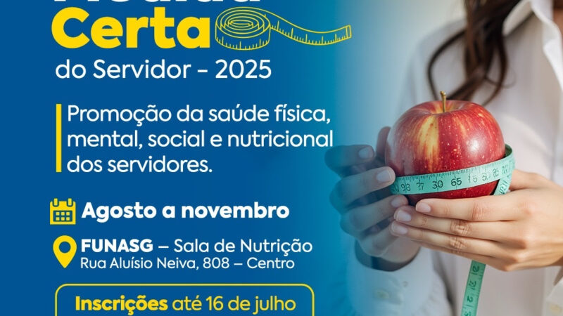 Funasg está com inscrições abertas para projeto sobre saúde nutricional