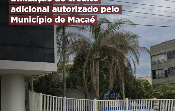 MPRJ investiga regular utilização de crédito adicional autorizado pelo Município de Macaé