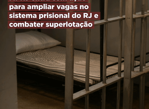 MPRJ entra com ação para ampliar vagas no sistema prisional do RJ e combater superlotação