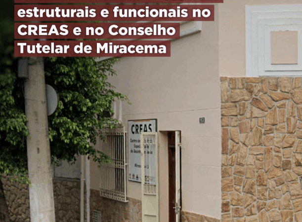 MPRJ recomenda melhorias estruturais e funcionais no CREAS e no Conselho Tutelar de Miracema