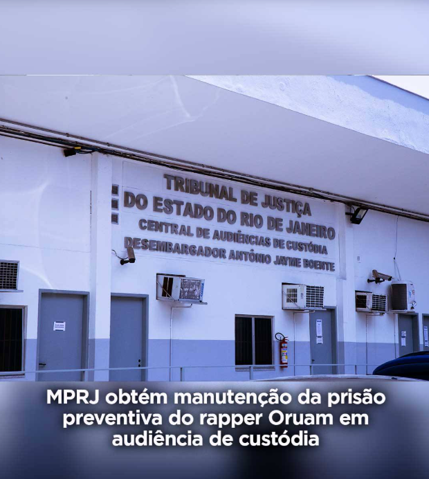 MPRJ obtém manutenção da prisão preventiva do rapper Oruam em audiência de custódia