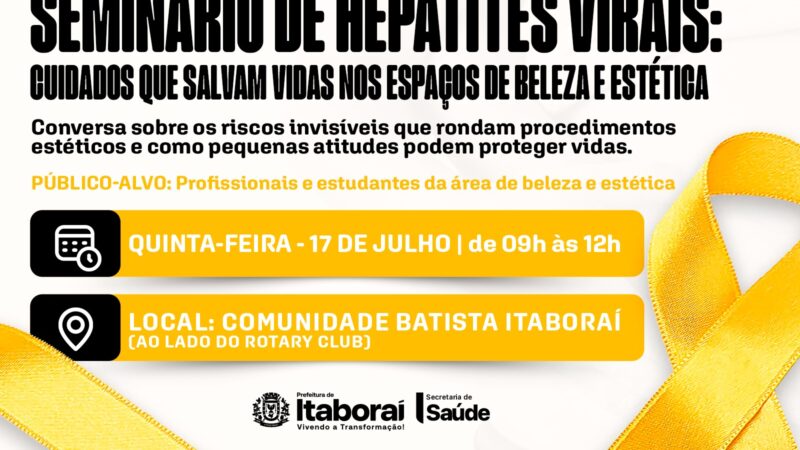 Itaboraí promove seminário gratuito sobre hepatites virais voltado para profissionais da área de beleza e estética