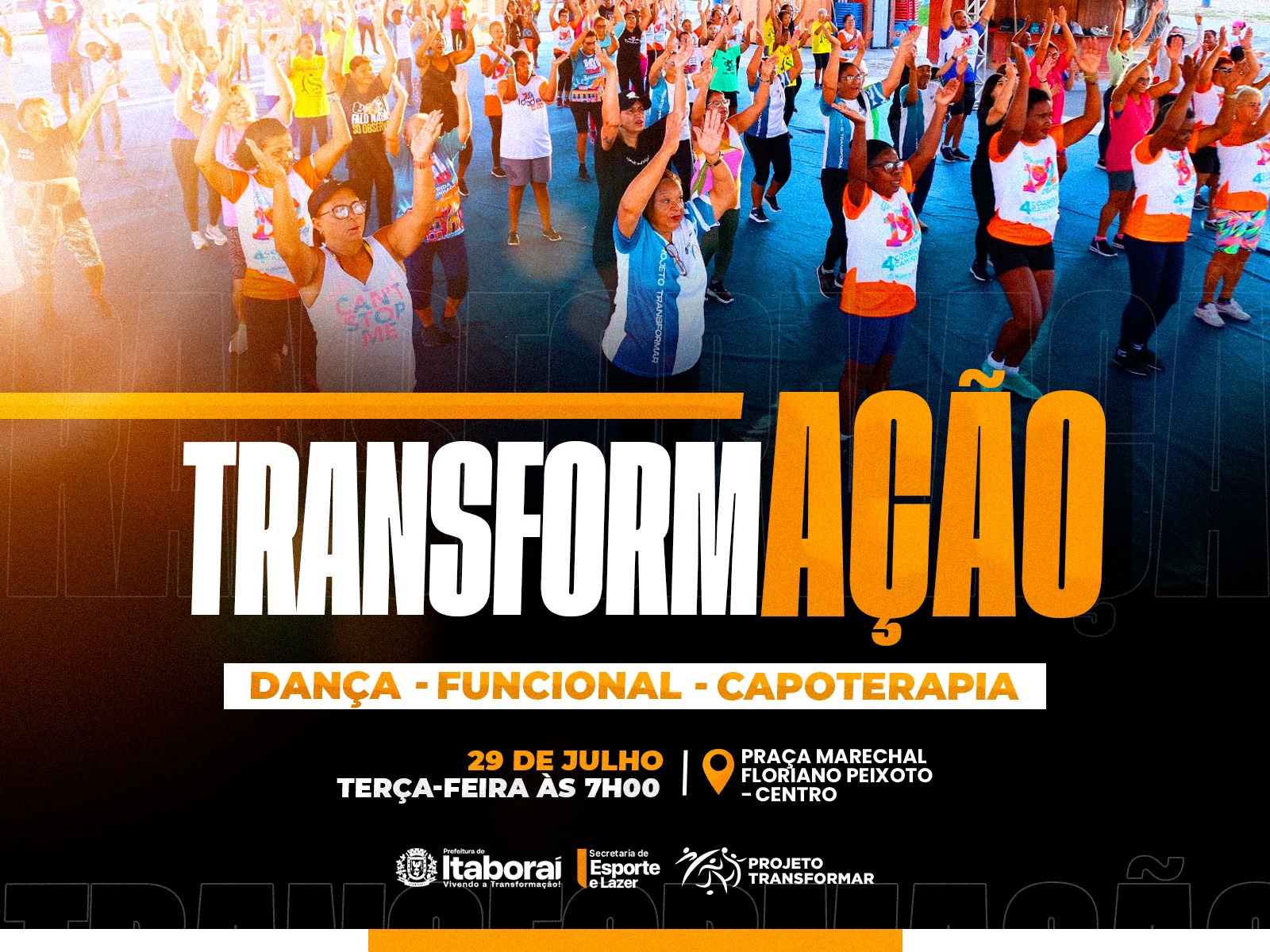 Praça do Centro recebe grande aulão do Projeto Transformar na próxima terça-feira (29/07)