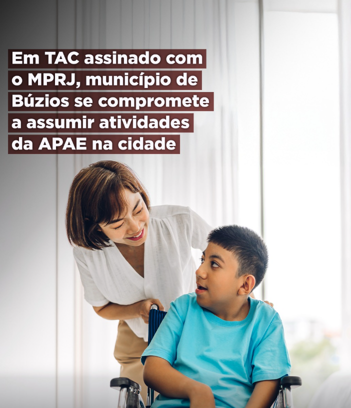 Em TAC assinado com o MPRJ, município de Búzios se compromete a assumir atividades da APAE na cidade