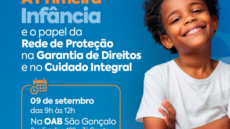 São Gonçalo abre inscrições para seminário sobre Primeira Infância