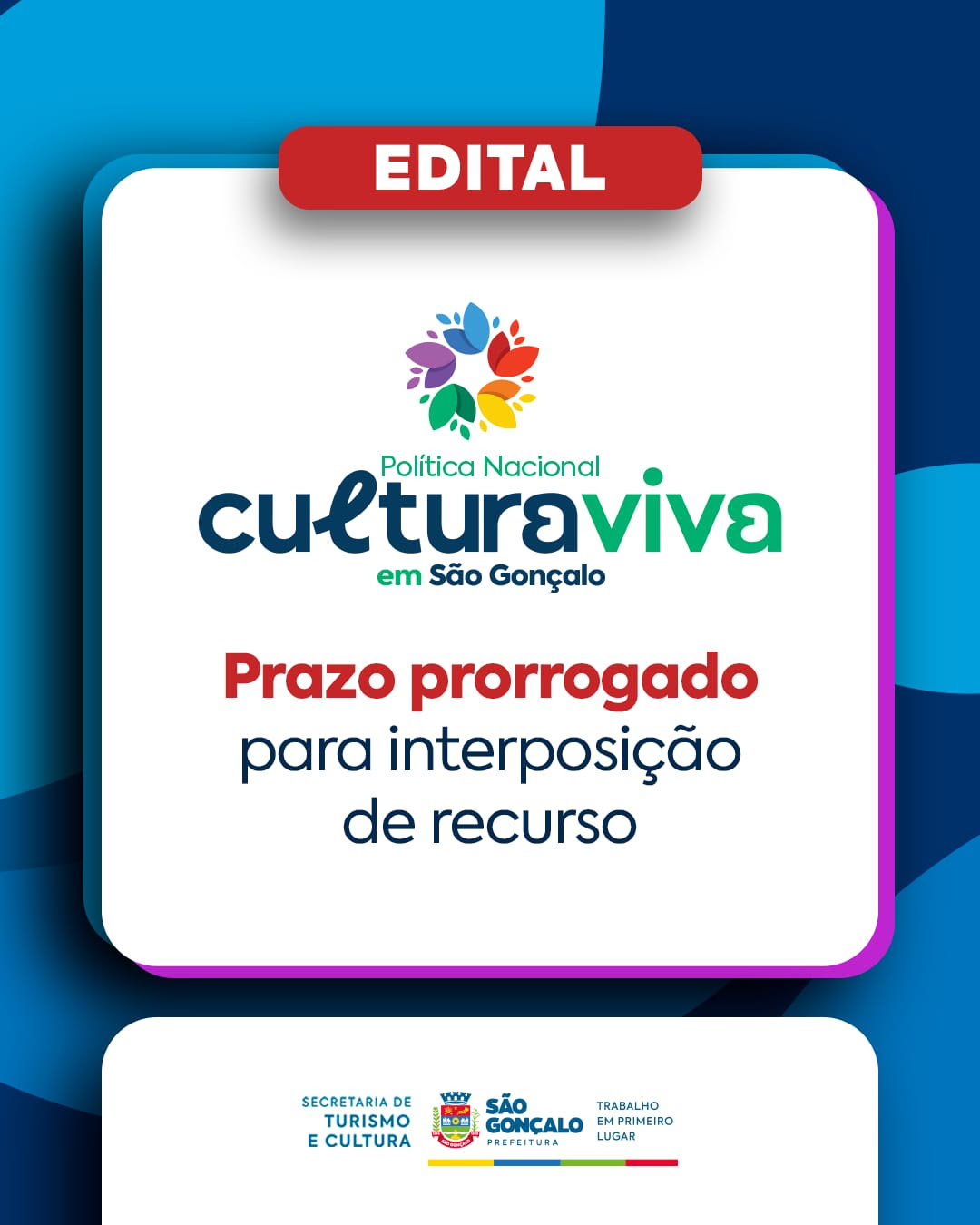 São Gonçalo prorroga prazo para interposição de recurso do Edital Cultura Viva 