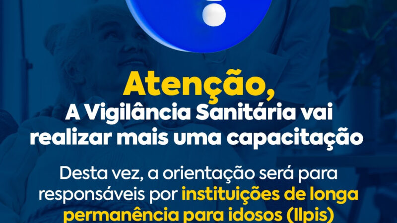 Vigilância Sanitária realiza nova capacitação no próximo dia 12