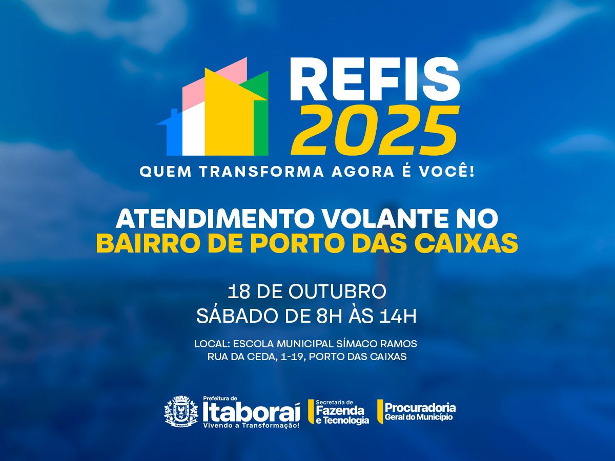 Refis 2025: Atendimento volante chega a Porto das Caixas neste sábado (18/10)
