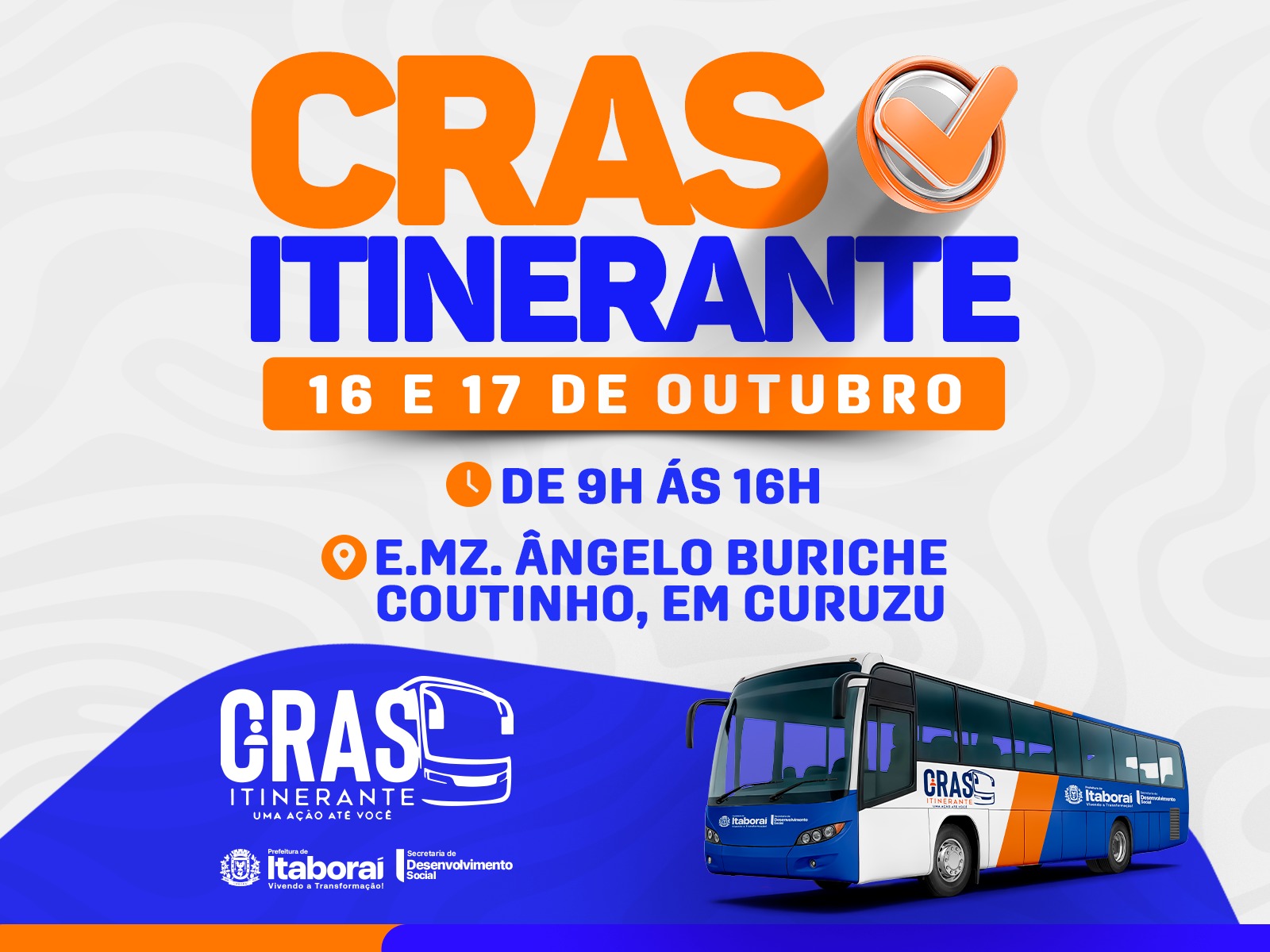 CRAS Itinerante leva serviços de cidadania e assistência social ao bairro Curuzu