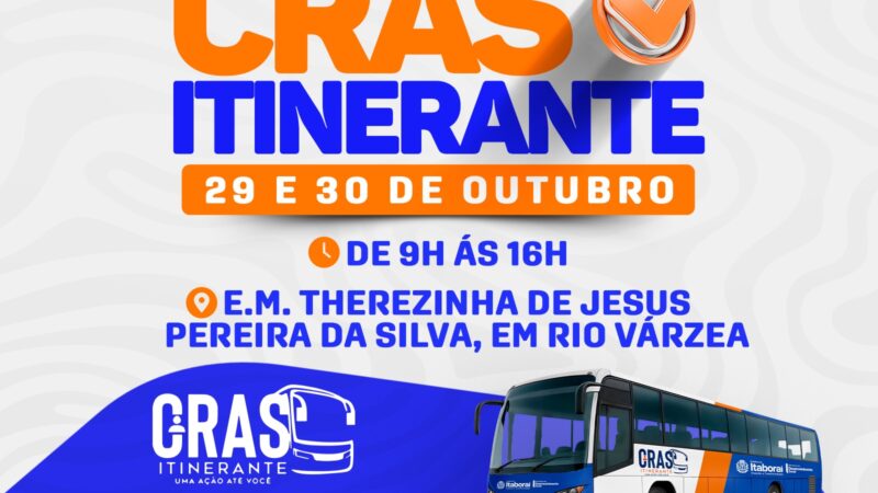 CRAS Itinerante leva serviços de cidadania e assistência social ao bairro Rio Várzea