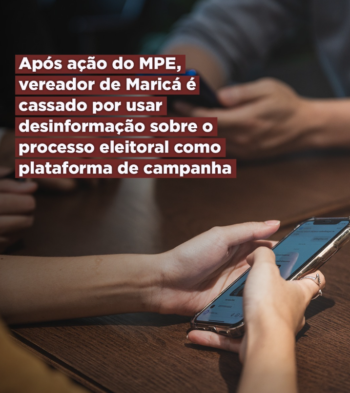 Após ação do MPE, vereador de Maricá é cassado por usar desinformação sobre o processo eleitoral como plataforma de campanha