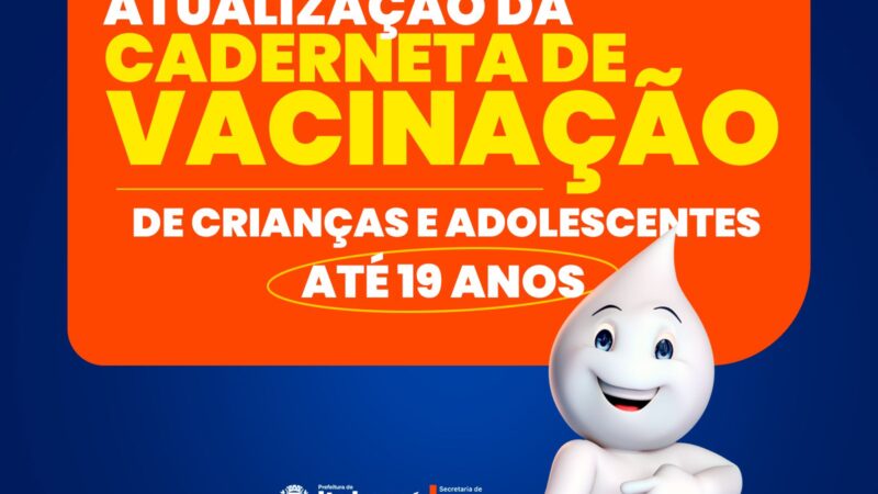 Itaboraí realiza Estratégia para Atualização da Caderneta de Vacinação de crianças e adolescentes até 19 anos