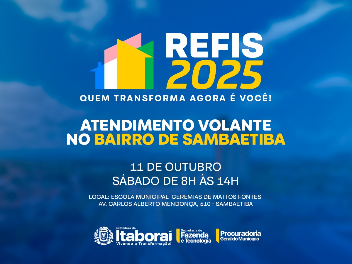 Refis 2025: Atendimento volante chega ao bairro de Sambaetiba neste sábado (11/10)