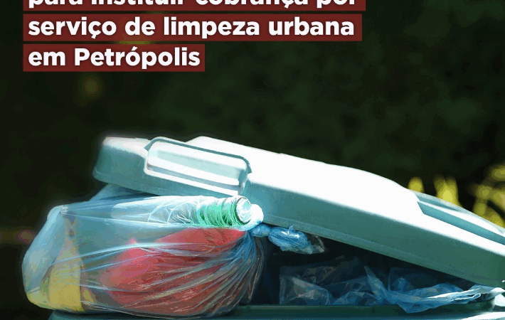 MPRJ expede recomendação para instituir cobrança por serviço de limpeza urbana em Petrópolis