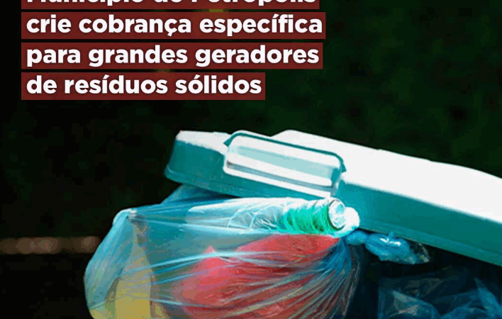 MPRJ recomenda que Município de Petrópolis crie cobrança específica para grandes geradores de resíduos sólidos