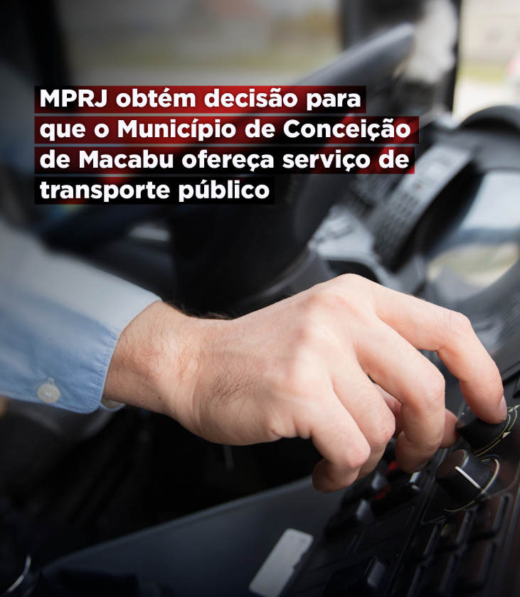 MPRJ obtém decisão para que o Município de Conceição de Macabu ofereça serviço de transporte público
