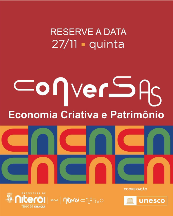 Prefeitura de Niterói organiza, no final de novembro, o seminário “Conversas: Economia Criativa e Patrimônio”