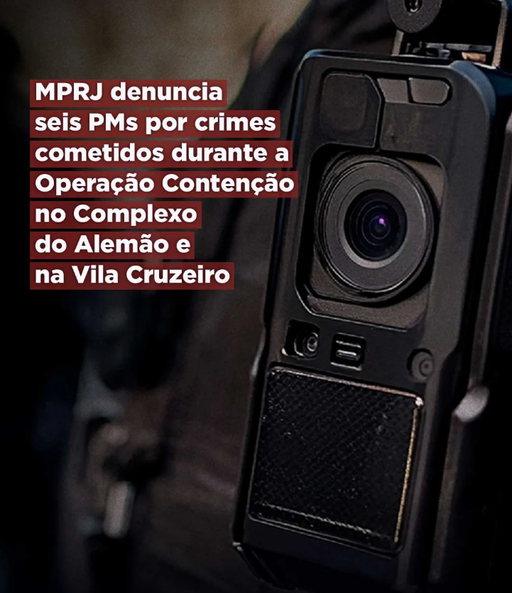 MPRJ denuncia seis PMs por crimes cometidos durante a Operação Contençãono Complexo do Alemão e na Vila Cruzeiro