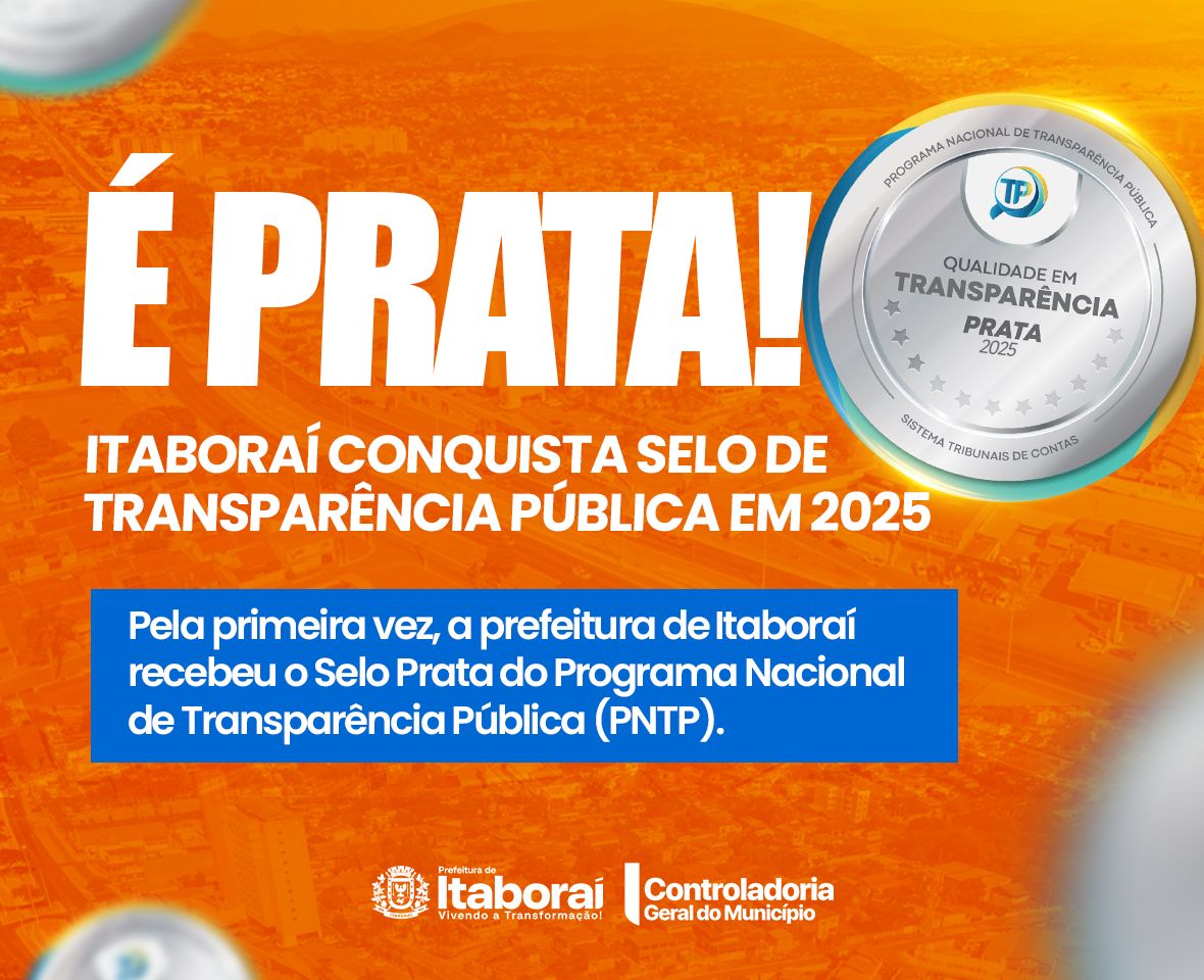 Itaboraí conquista Selo Prata em avaliação nacional de transparência pública