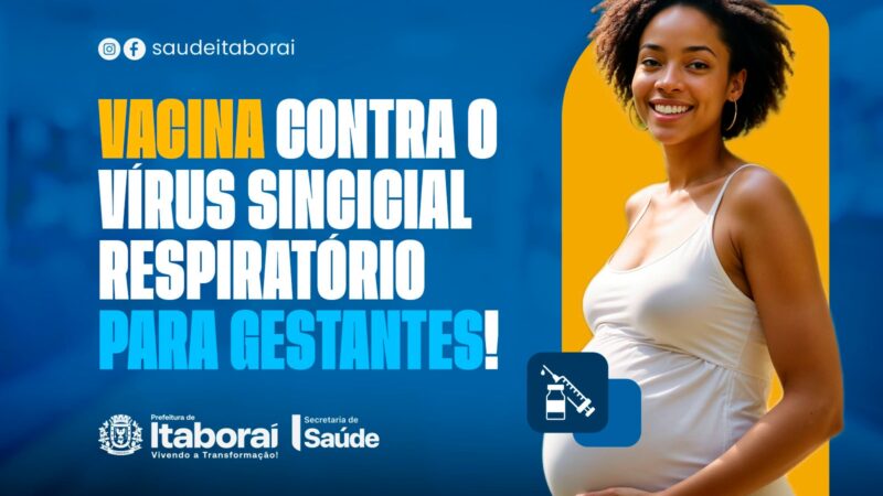 Itaboraí inicia vacinação contra o vírus sincicial respiratório (VSR) para gestantes a partir de 28 semanas