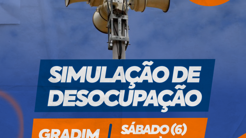 Defesa Civil realizará simulado de desocupação no Gradim