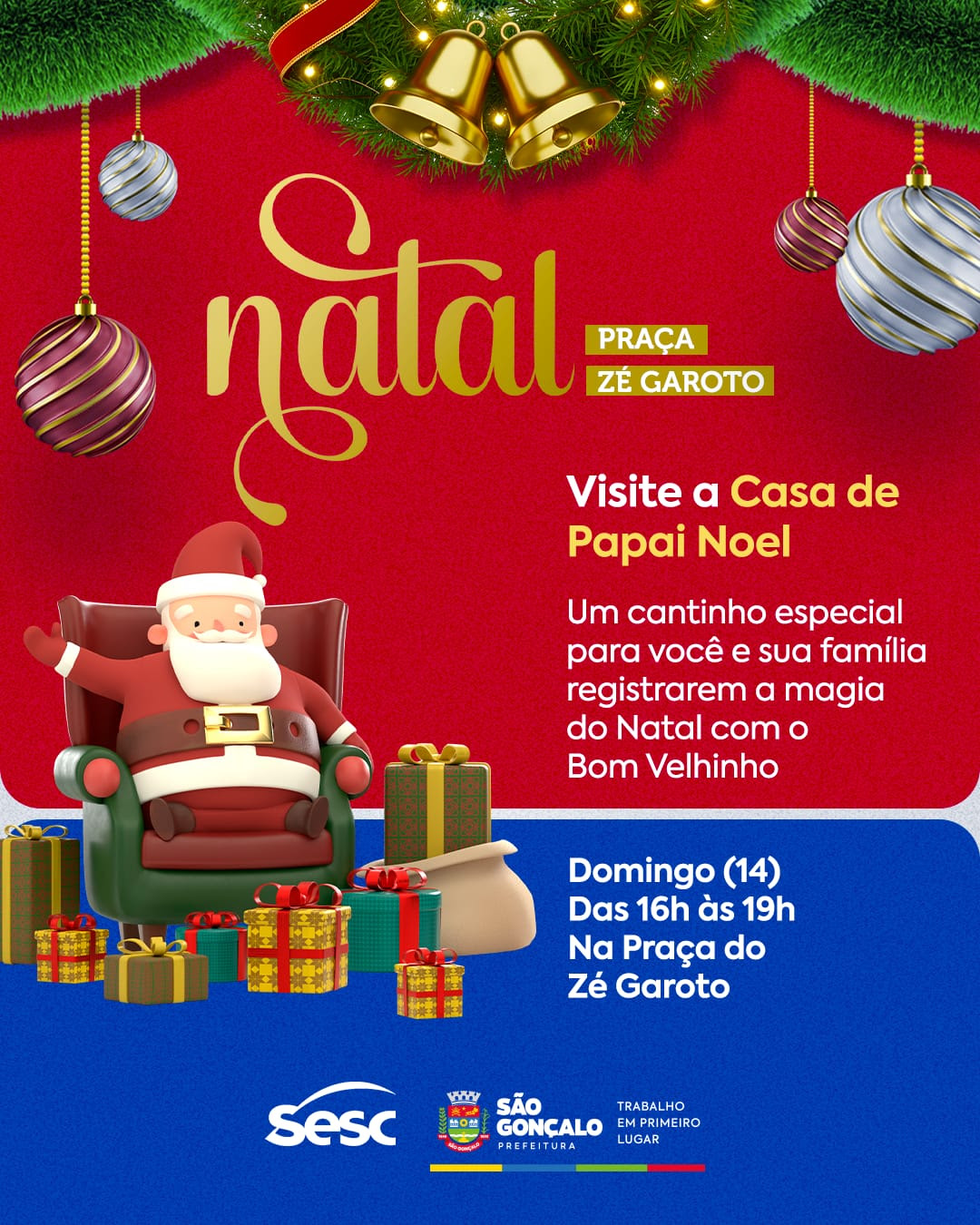Casa do Papai Noel chega ao bairro Zé Garoto neste domingo 