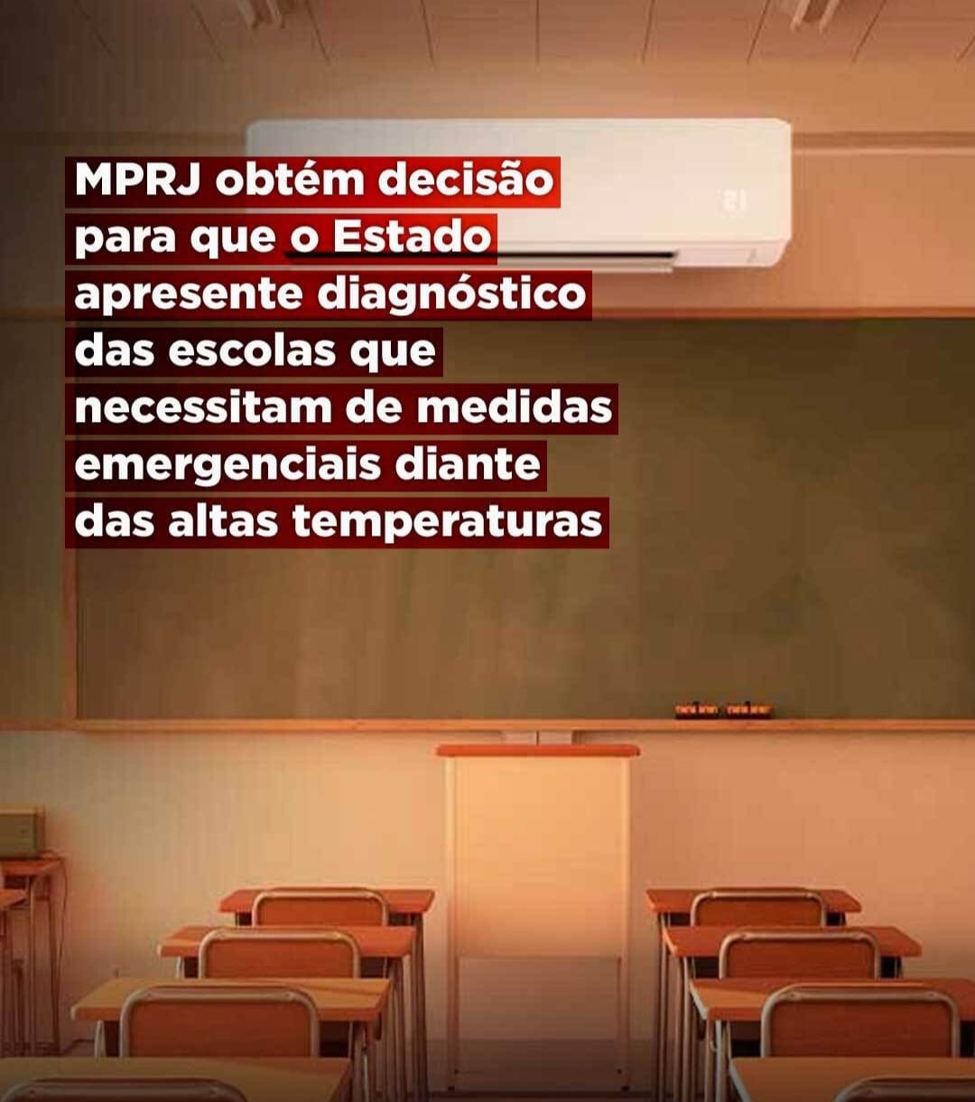 MPRJ obtém decisão para que o Estado apresente diagnóstico das escolas que necessitam de medidas emergenciais diante das altas temperaturas