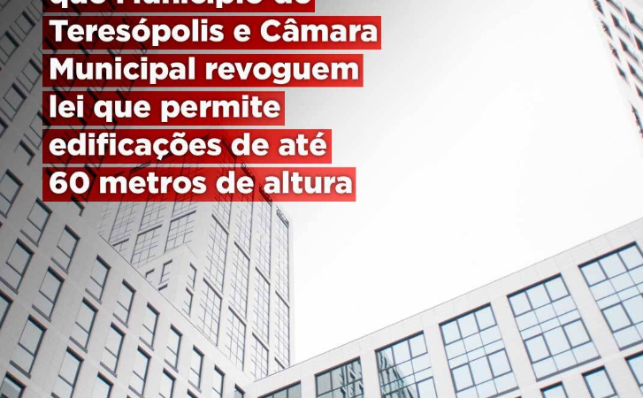 MPRJ recomenda que Município de Teresópolis e Câmara Municipal revoguem lei que permite edificações de até 60 metros de altura