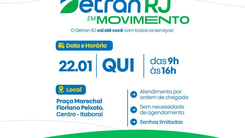 Detran em Movimento estará em Itaboraí, nesta quinta-feira (22/01), com todos os serviços do Detran RJ
