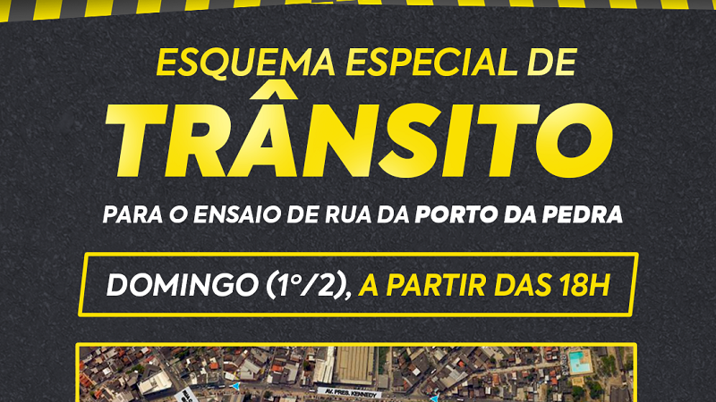 Prefeitura de São Gonçalo realiza interdições no trânsito para ensaio da Porto da Pedra neste domingo (1)