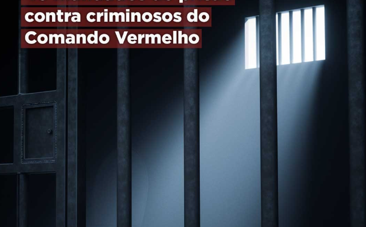 GAECO/MPRJ obtém 40 mandados de prisão contra criminosos do Comando Vermelho