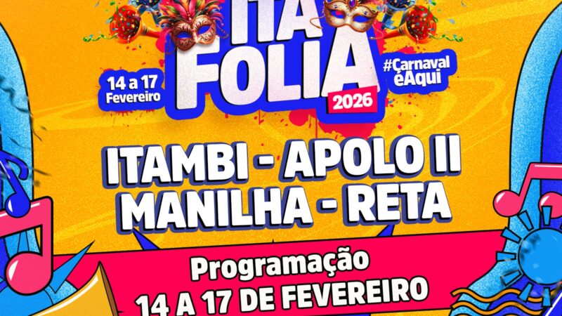 Ita Folia 2026:Carnaval chega a quatro bairros e inclui programação inédita na Reta