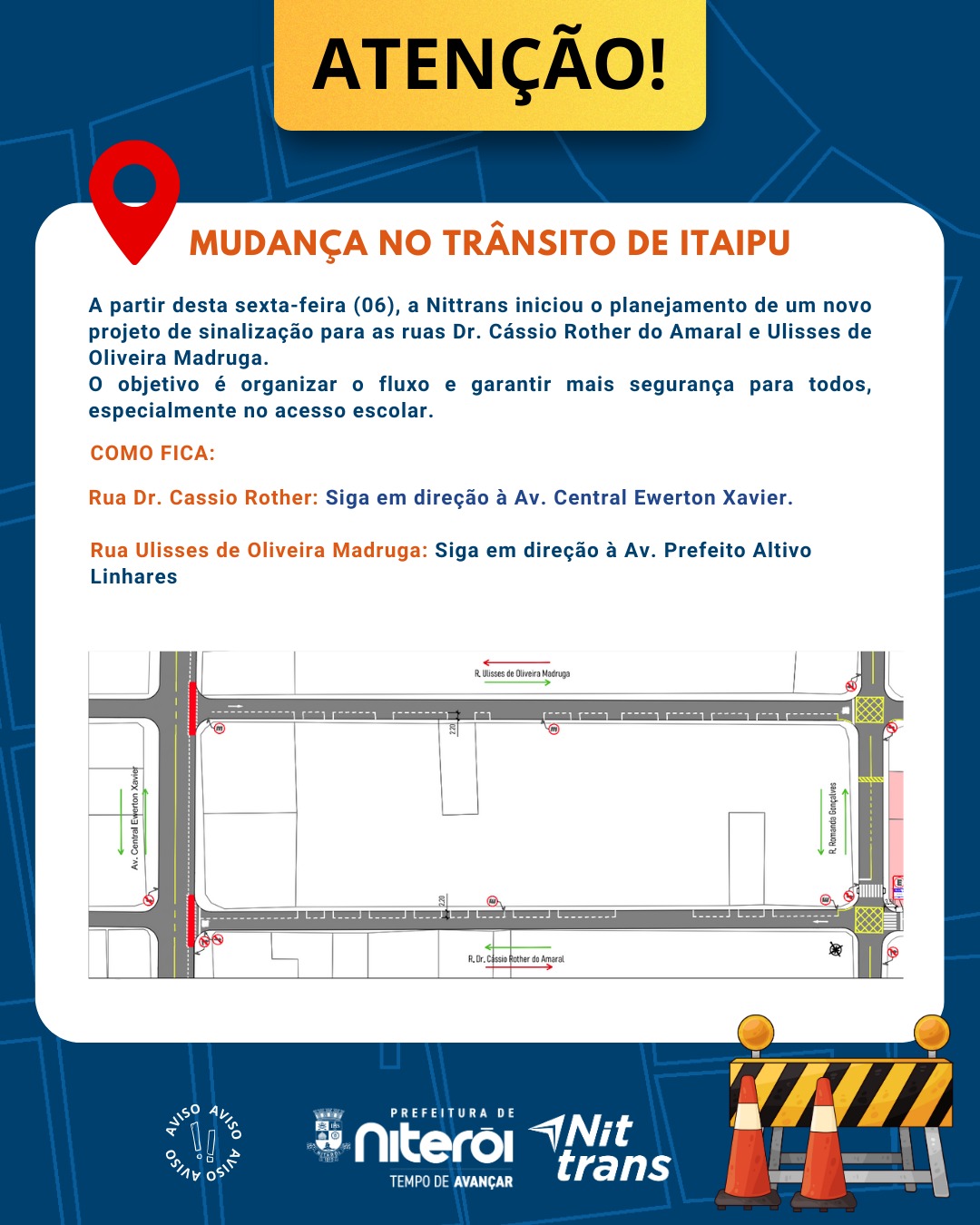 Nittrans realiza alteração viária em Itaipu