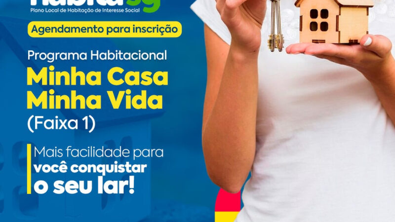 Habilitação abre 529 vagas em março para cadastro no Minha Casa Minha Vida 