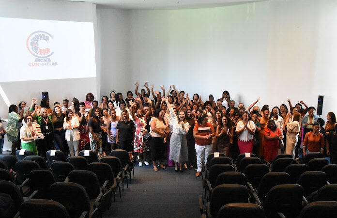 Clin por Elas: evento marca criação de comitê de valorização das mulheres