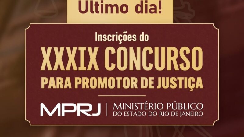 MPRJ encerra nesta quinta (16) inscrições do XXXIX Concurso para ingresso na carreira