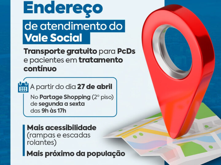 Departamento de Vale Social passará a funcionar em novo endereço a partir da próxima segunda-feira (27)