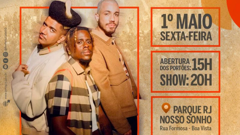 Parque RJ Nosso Sonho recebe nesta sexta-feira (1º) a Festa do Trabalhador com Os Garotin