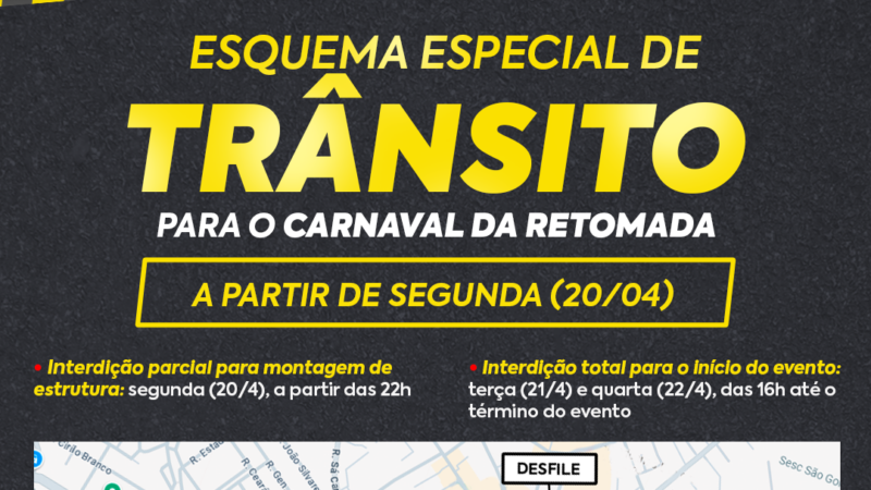 Prefeitura realiza alterações no trânsito para o Carnaval da Retomada 2026