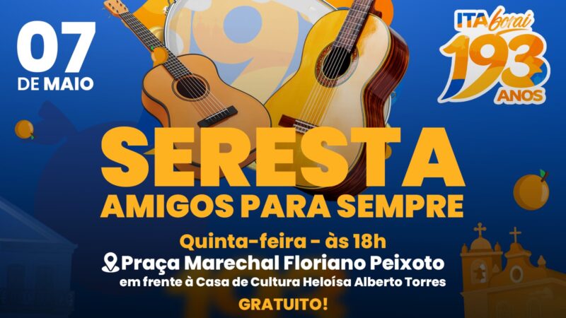 Itaboraí 193 anos: Seresta “Amigos para Sempre” celebra aniversário da cidade nesta quinta-feira (07/05)