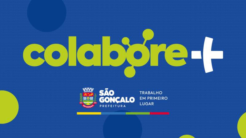Portal Colabore+ amplia serviços digitais e fortalece atendimento à população de São Gonçalo