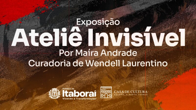 Casa de Cultura Heloísa Alberto Torres recebe exposição “Ateliê Invisível”, da artista Maíra Andrade