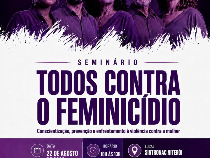 Sindicato dos Vigilantes de Niterói e Região promove seminário de enfrentamento ao feminicídio em Niterói