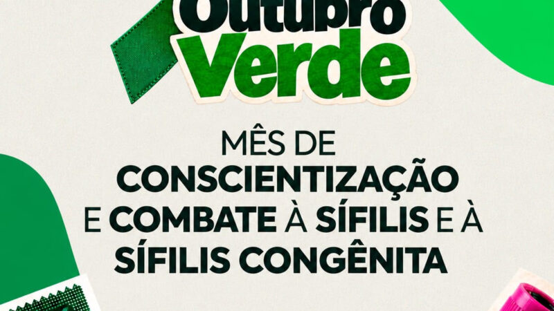Outubro Verde faz alerta para riscos da sífilis congênita