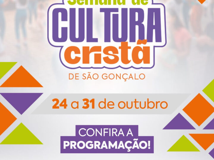 São Gonçalo segue com programação de cultura cristã nesta semana